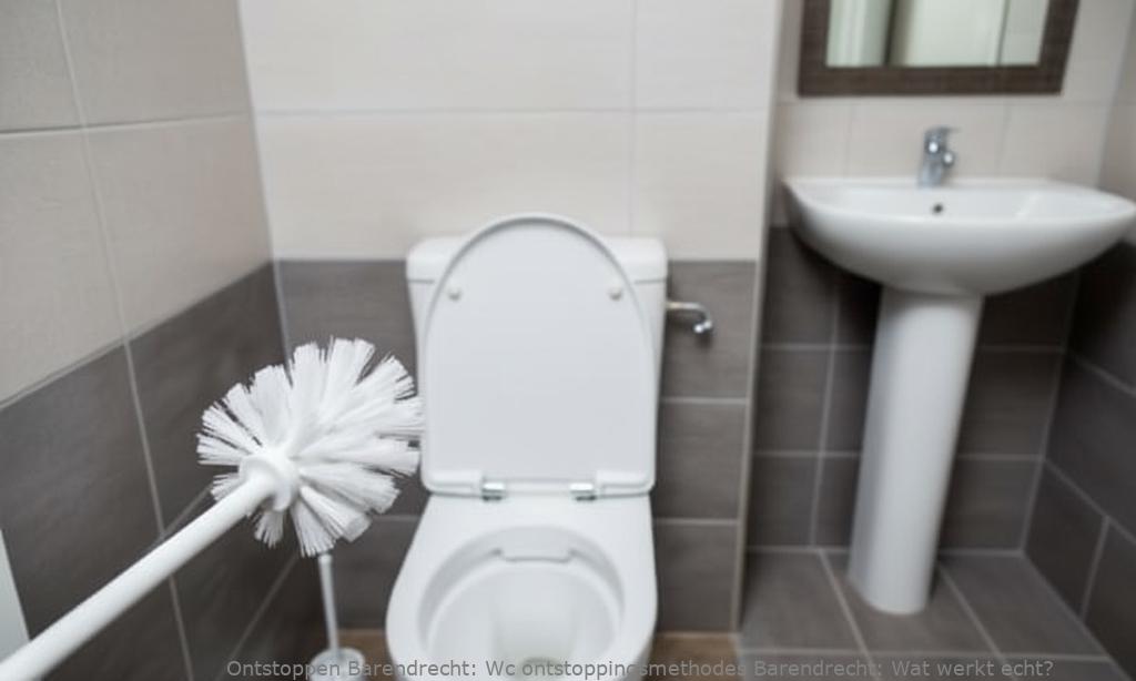 Wc ontstoppingsmethodes Barendrecht: Wat werkt echt?
